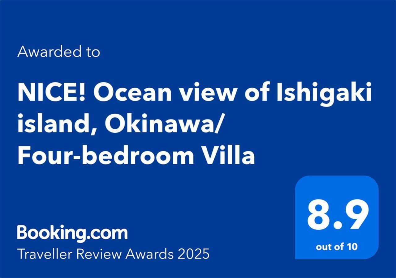 "Nice!" Ocean View Of Ishigaki Island, Okinawa/ Four-Bedroom Villa מראה חיצוני תמונה